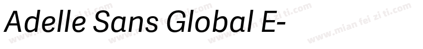 Adelle Sans Global E字体转换
